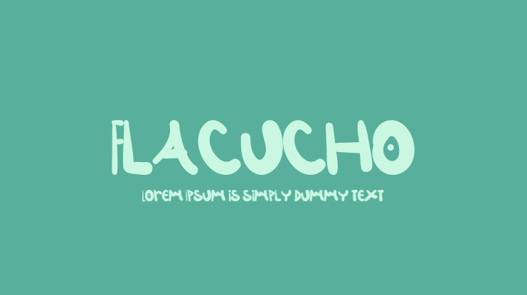 Flacucho Font