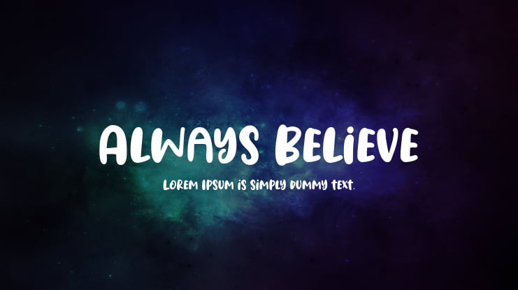 Always Believe Font