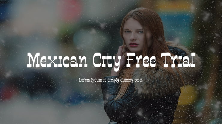 Mexican City Free Trial Font