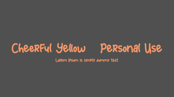 Cheerful Yellow - Personal Use Font
