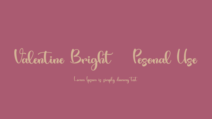 Valentine Bright - Pesonal Use Font