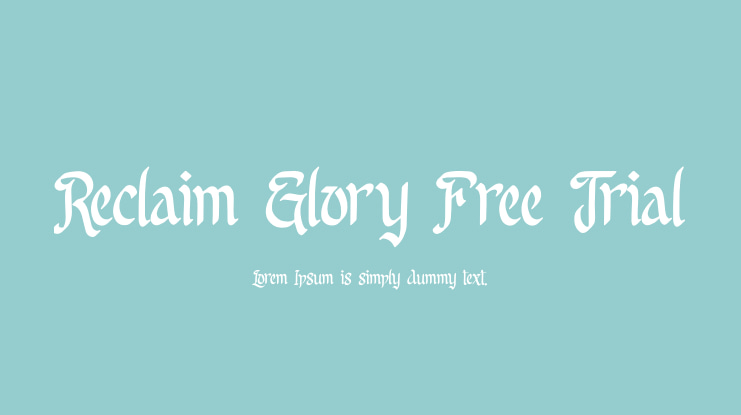 Reclaim Glory Free Trial Font