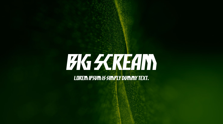 Big Scream Font Family