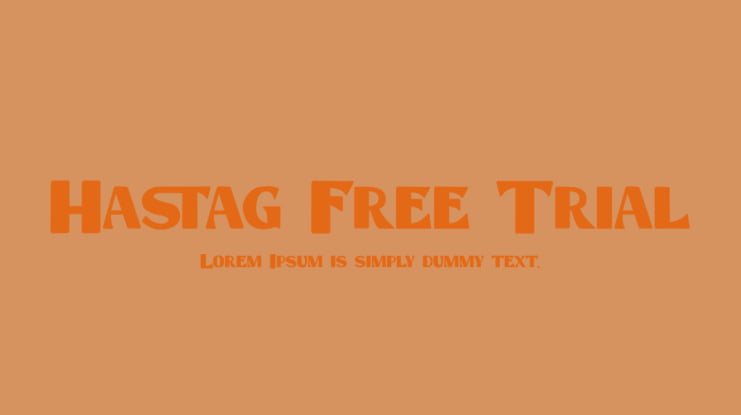 Hastag Free Trial Font