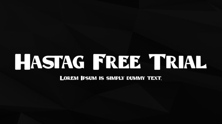 Hastag Free Trial Font