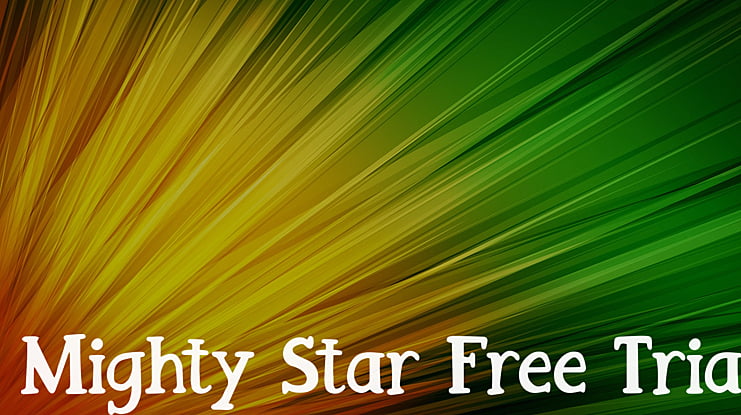 Mighty Star Free Trial Font