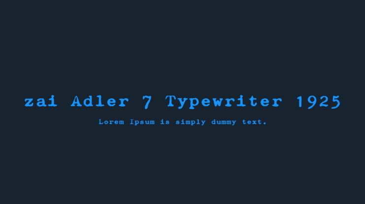 zai Adler 7 Typewriter 1925 Font