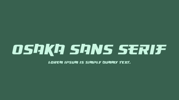 Osaka Sans Serif Font