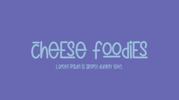 cheese foodies Font