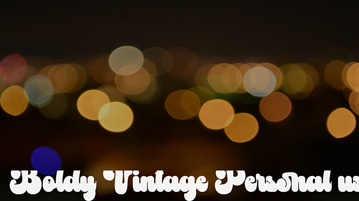 Boldy Vintage Personal use Font