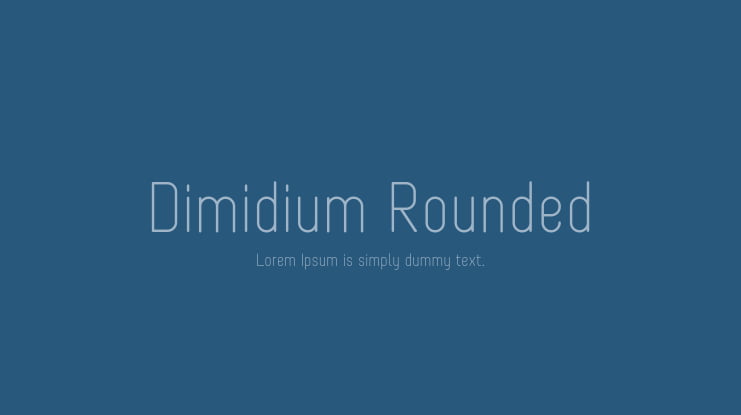 Dimidium Rounded Font