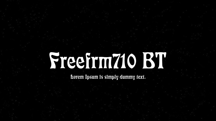 Freefrm710 BT Font