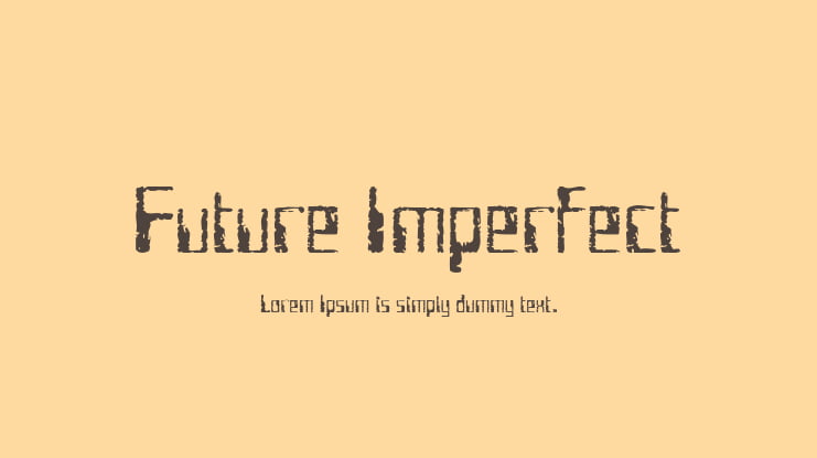 Future Imperfect Font