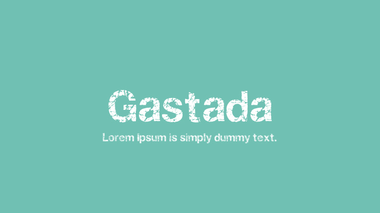 Gastada Font