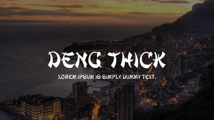 Deng Thick Font