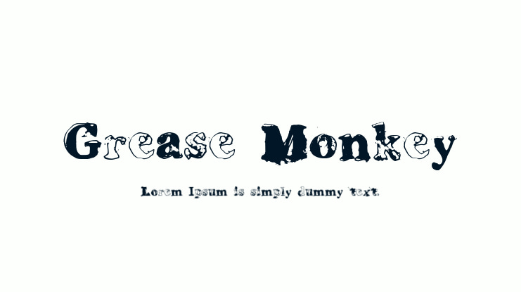 Grease Monkey Font