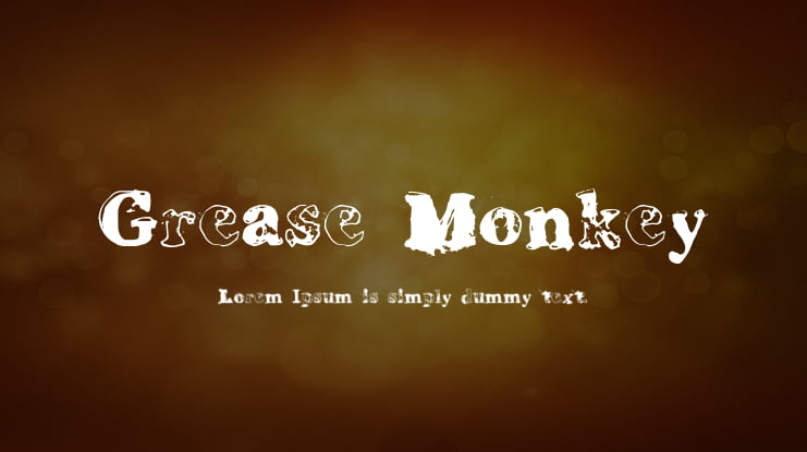 Grease Monkey Font