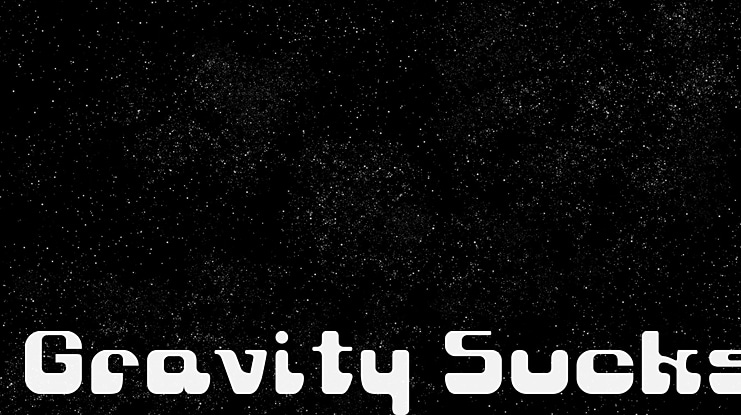 Gravity Sucks Font