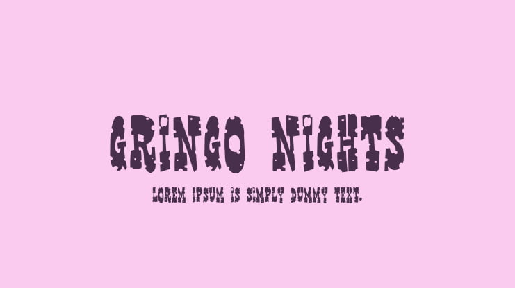 Gringo Nights Font