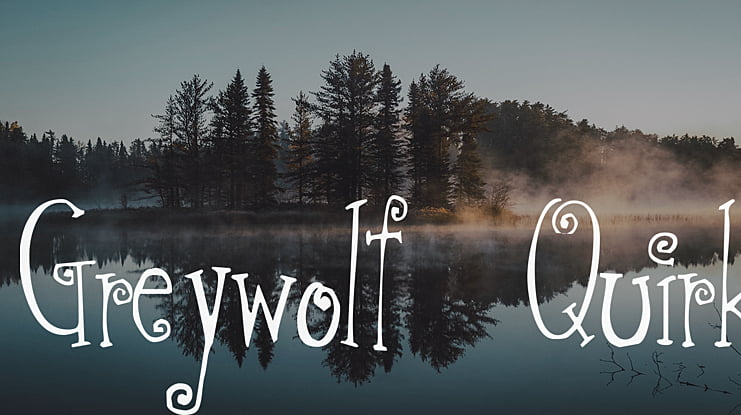 Greywolf Quirk Font