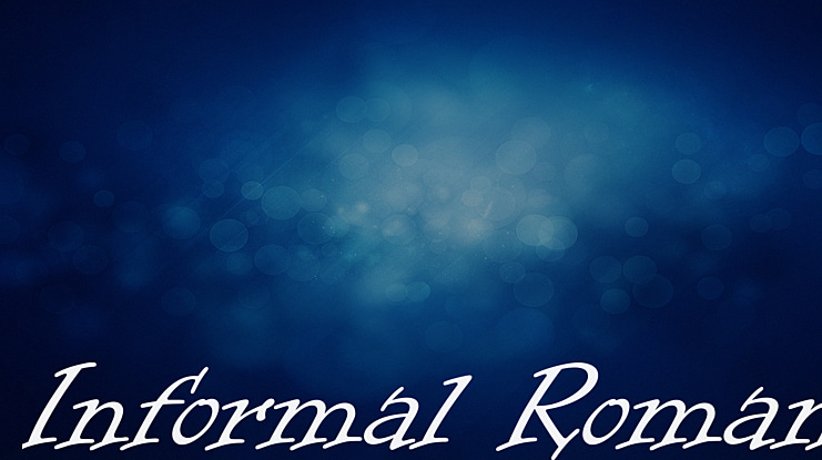 Informal Roman Font