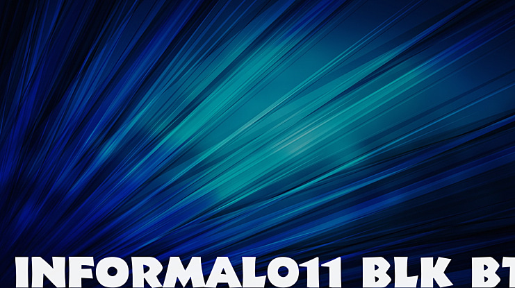 Informal011 Blk BT Font