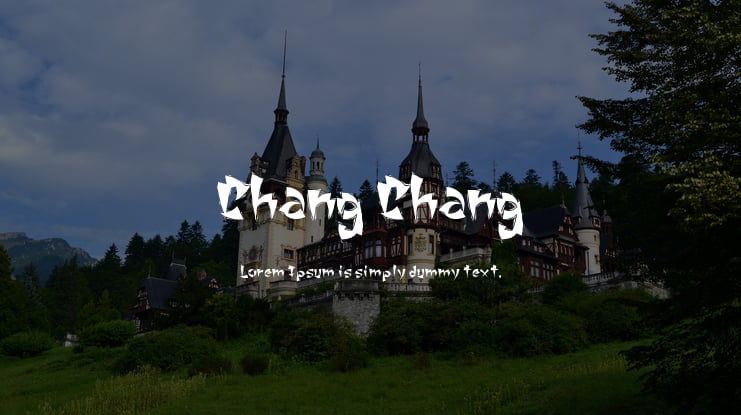 Chang Chang Font