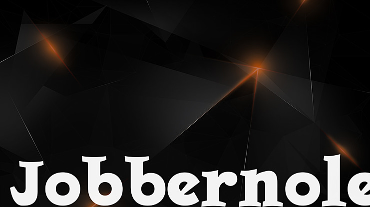 Jobbernole Font