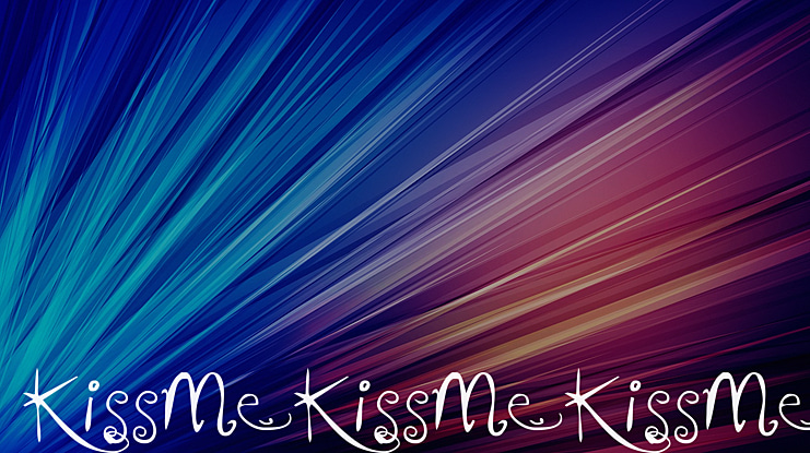 KissMeKissMeKissMe Font