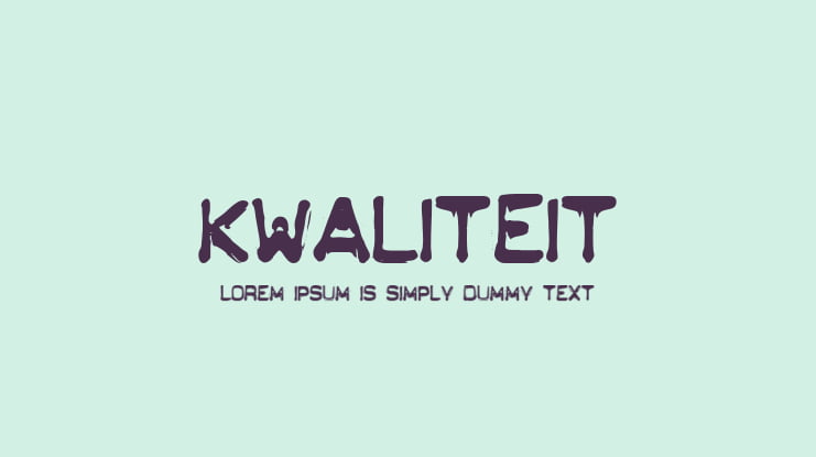 KWALITEIT Font