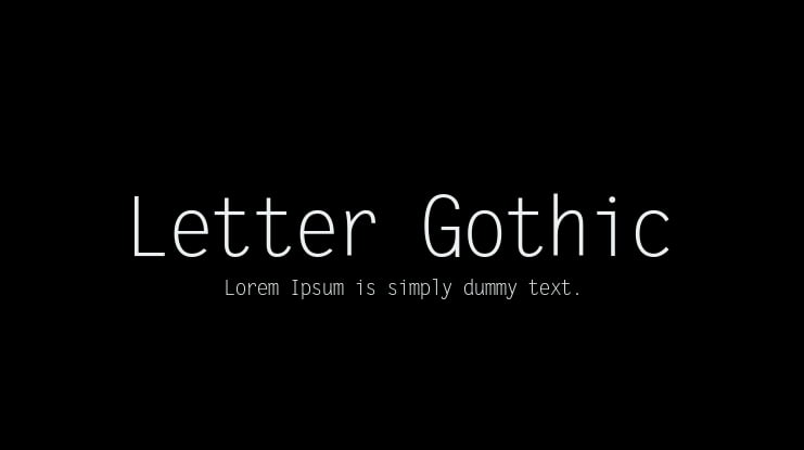 Letter Gothic Font
