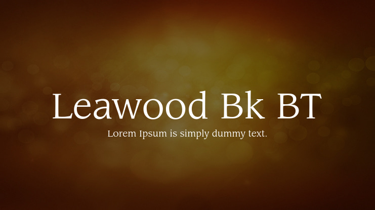 Leawood Bk BT Font