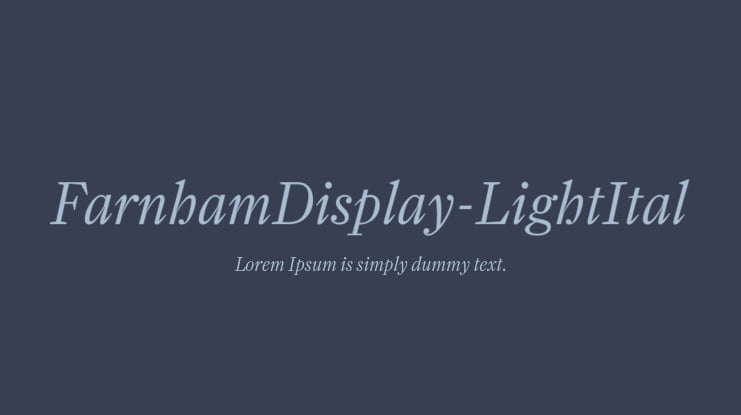 FarnhamDisplay-LightItal Font