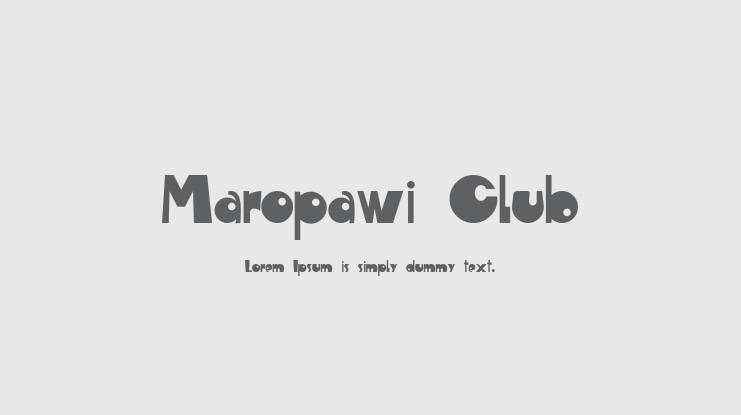 Maropawi Club Font