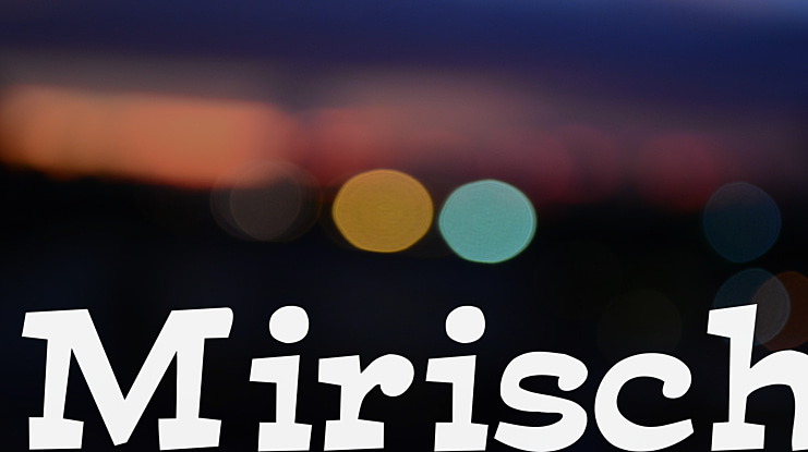 Mirisch Font