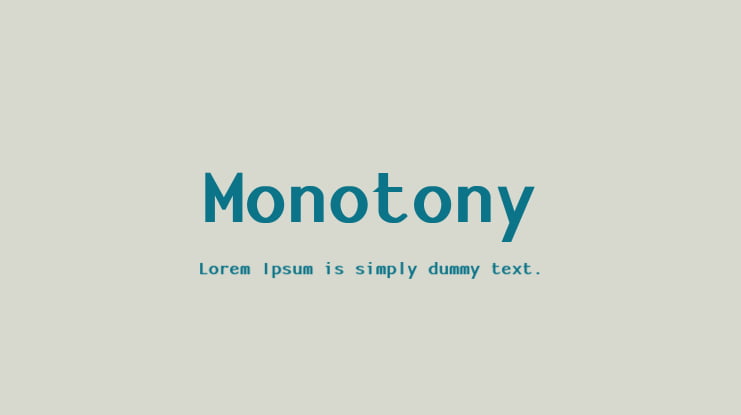 Monotony Font