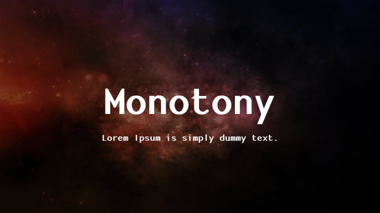 Monotony Font