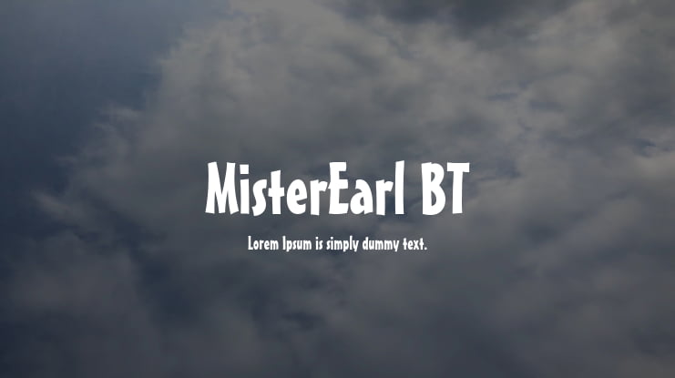 MisterEarl BT Font