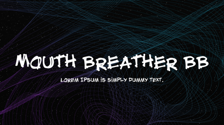 Mouth Breather BB Font