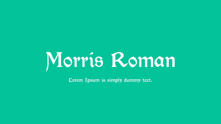 Morris Roman Font