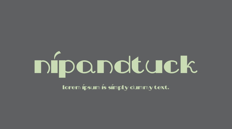 NipAndTuck Font