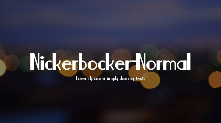Nickerbocker-Normal Font