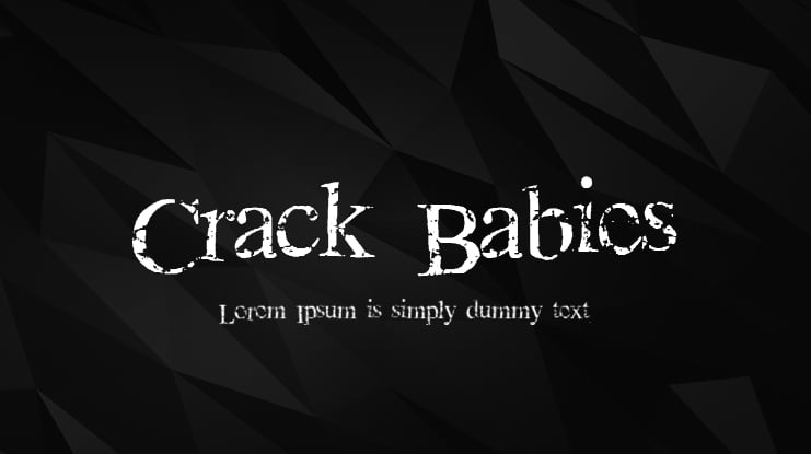 Crack Babies Font