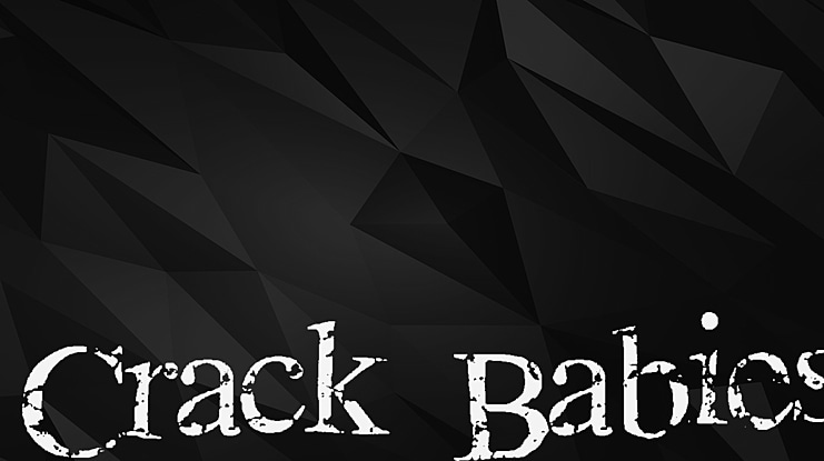 Crack Babies Font