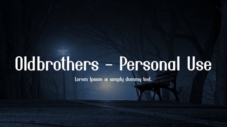 Oldbrothers - Personal Use Font