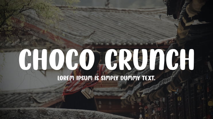 Choco Crunch Font