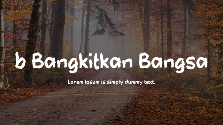 b Bangkitkan Bangsa Font