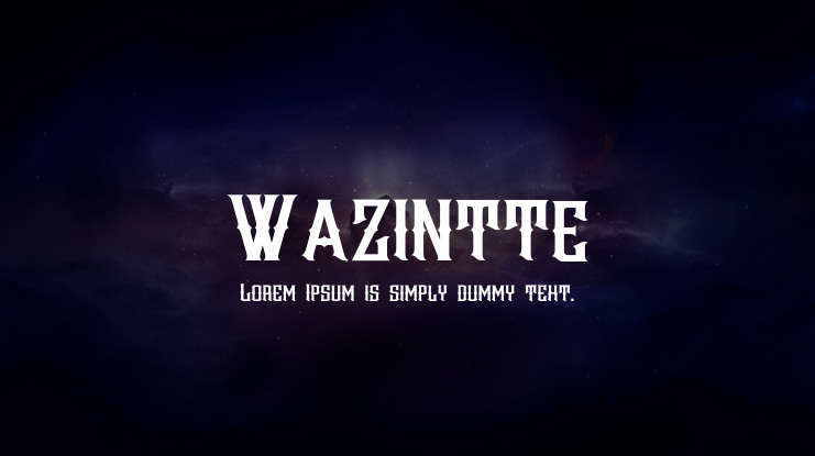 Wazintte Font