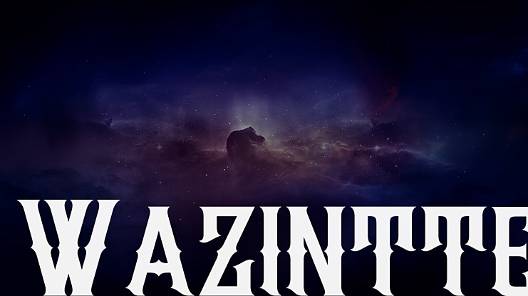 Wazintte Font