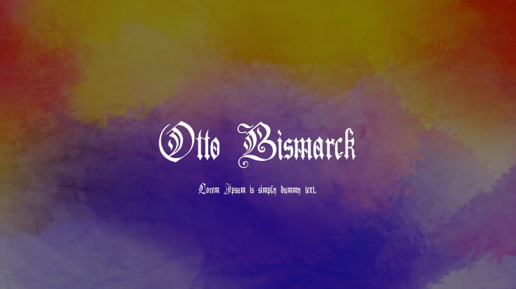Otto Bismarck Font
